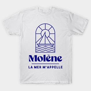 Molène the sea calls me - Brittany Morbihan 56 BZH Sea T-Shirt